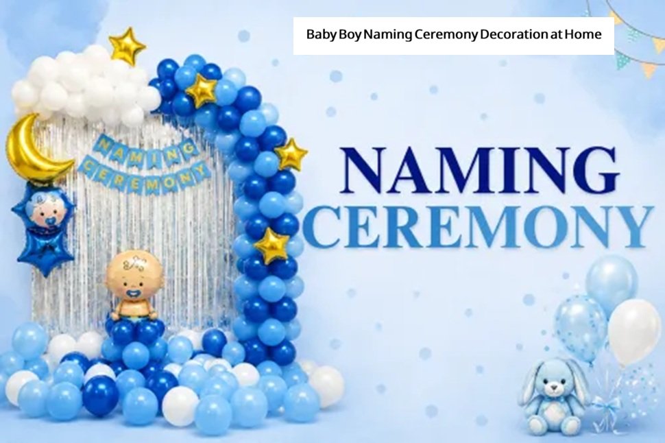 Baby Boy Naming Ceremony Decoration at Home